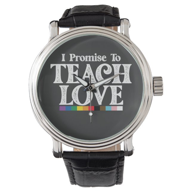 LGBT Pride Teacher verspreche ich, Liebe Gay zu le Armbanduhr (Vorderseite)