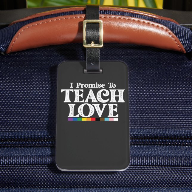 LGBT Pride Teacher verspreche ich, Liebe Gay zu le Gepäckanhänger (Vorderseite Insitu 2)