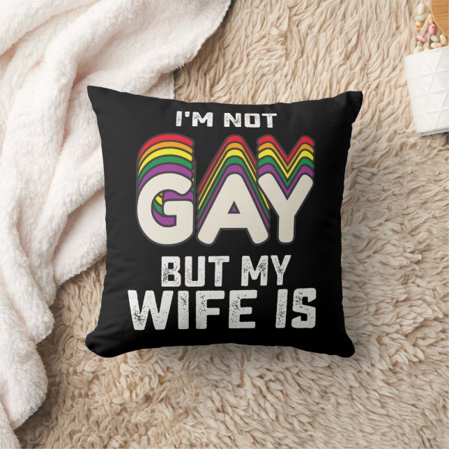 LGBT Prix ist nicht schwul, aber meine Ehefrau ist Kissen (Decke)