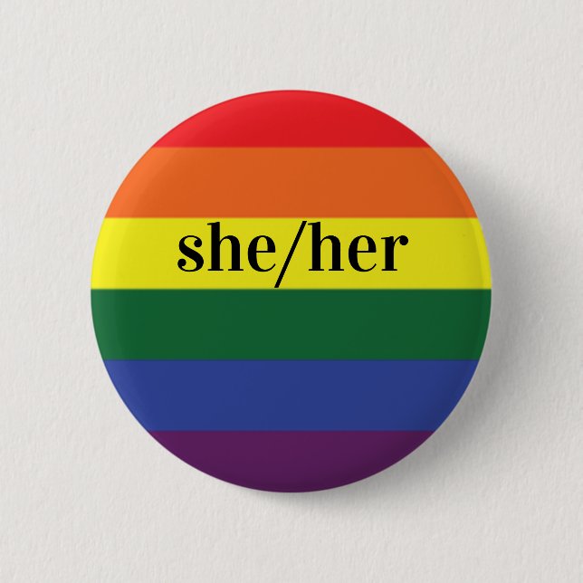 LGBT Rainbow Prilag Flag Pronoun Button Sie/sie (Vorderseite)