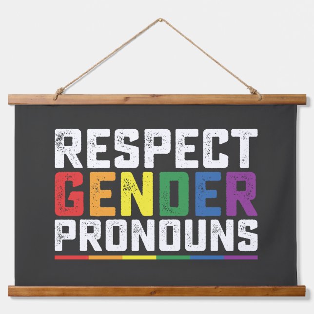LGBT Respekt Geschlecht Pronouns Gay Lesbian Trans Wandteppich Mit Holzrahmen (Vorne)