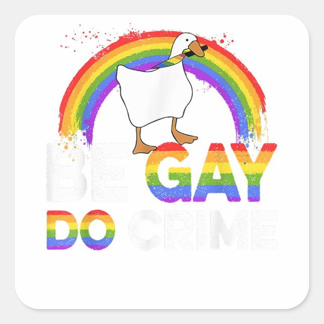 LGBT-Shirt wird "Gay Do Crime" Quadratischer Aufkleber (Vorderseite)