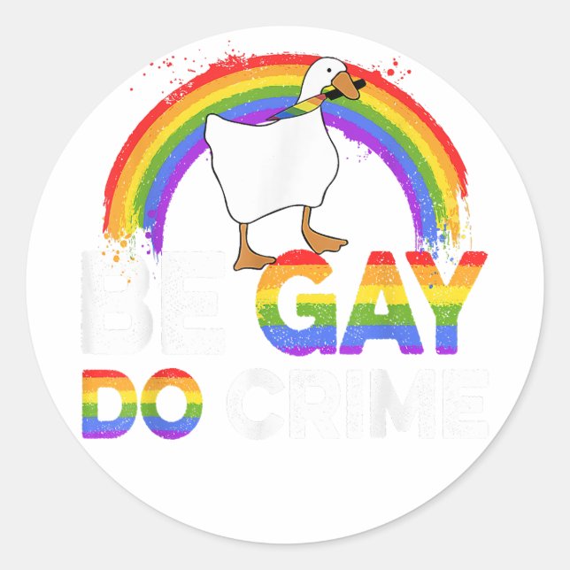 LGBT-Shirt wird "Gay Do Crime" Runder Aufkleber (Vorderseite)