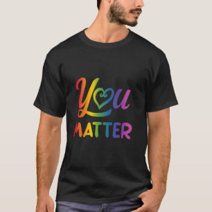 LGBT Sie wichtig Transgender Lesben Rainbow Gay Pr T-Shirt