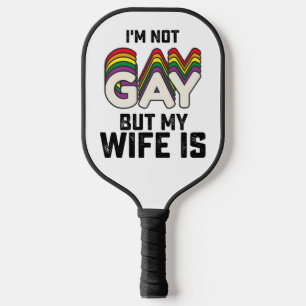 LGBT Stolz Ich bin nicht schwul, aber meine Frau i Pickleball Schläger