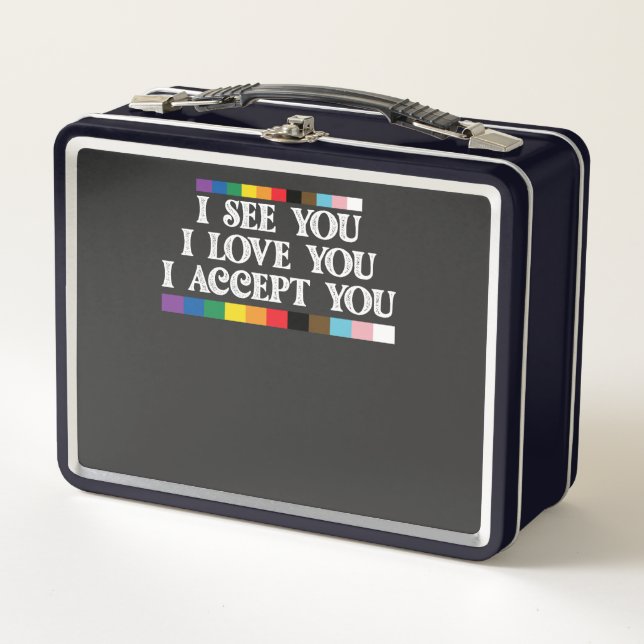 LGBT-Stolz Ich sehe Liebe akzeptieren Sie Unterstü Metall Brotdose (Vorderseite)