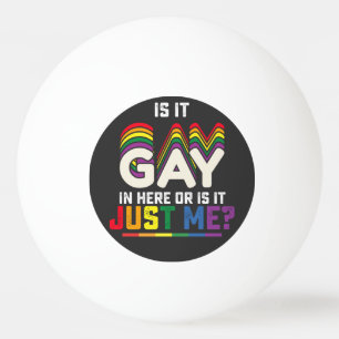 LGBT Stolz Ist Es Schwul Hier Drinnen Oder Bin Ich Tischtennisball