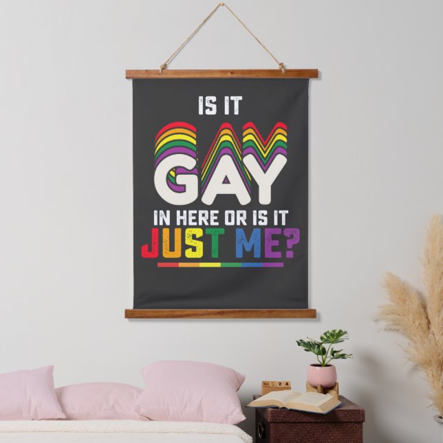 LGBT-Stolz ist hier schwul oder ist es nur ich Wandteppich Mit Holzrahmen (Schlafzimmer)
