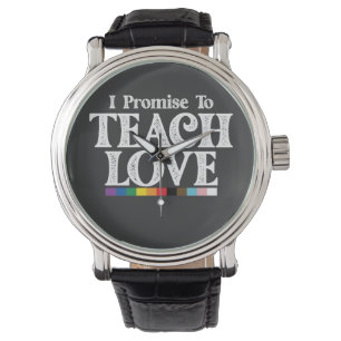 LGBT-Stolz-Lehrer Ich verspreche Liebe Gay zu unte Armbanduhr