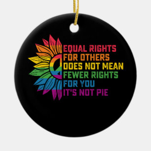 LGBT-Stolz-Sonnenblume-Gleiche Rechte für andere Keramik Ornament