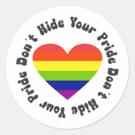 LGBT verbirgt Ihren Stolz, GayPride Runder Aufkleber