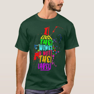 LGBT Wein Ich mag den Wein nicht die Coole Tafel T-Shirt