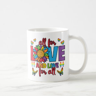 LGBTQ - Alles für Liebe und Liebe für alle Kaffeetasse