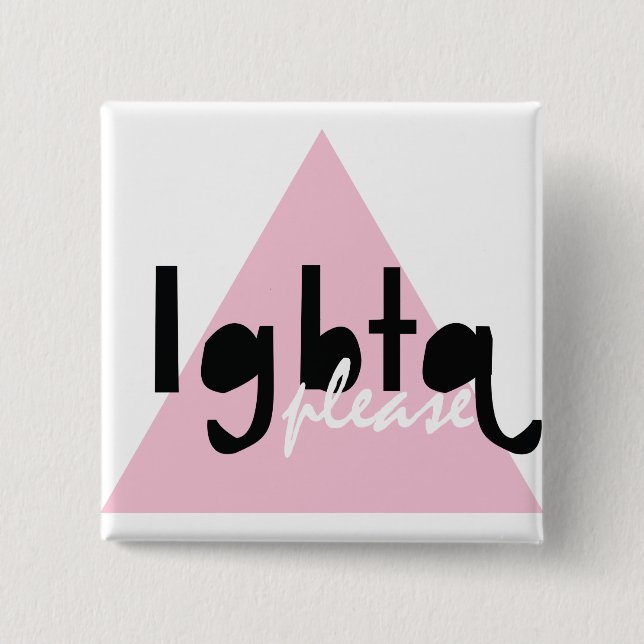 LGBTQ bitte Button (Vorderseite)