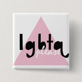 LGBTQ bitte Button