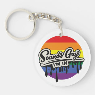 LGBTQ drôle   Sounds Gay, I'm In   Arc en ciel   F