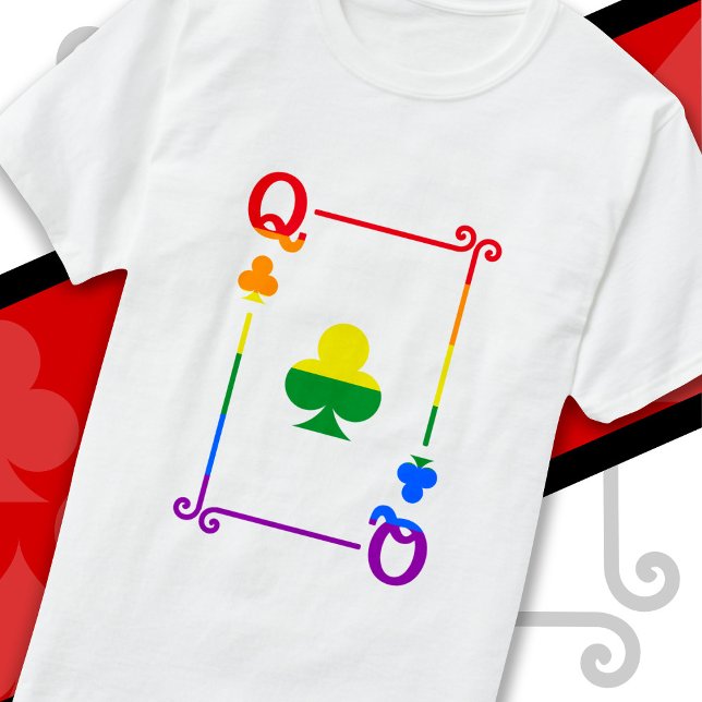 LGBTQ-Flag, der Karten spielt, Queen-Card-Clubs T-Shirt (Von Creator hochgeladen)