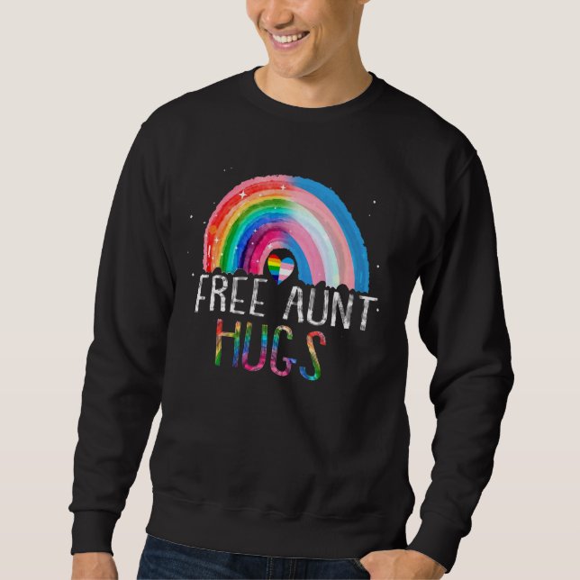 Lgbtq Free Tante Hugs Gay Pride Lgbt Ally Rainbow  Sweatshirt (Vorderseite)