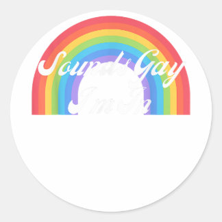 LGBTQ Funny Gay Pride Retro - Sounds Gay I'm In Runder Aufkleber