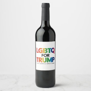 LGBTQ FÜR TRUMP SCHWULE LESBEN FÜR TRUMP 2024  WEINETIKETT