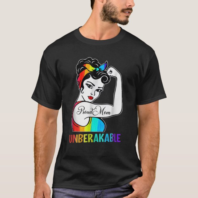 LGBTQ-Gay Pride mit hoher Mama und nicht zerbrechl T-Shirt (Vorderseite)