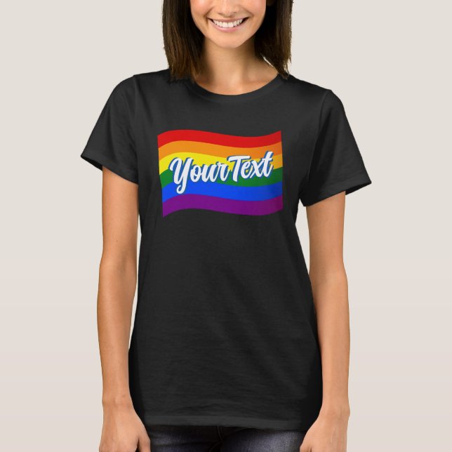 LGBTQ-Gay Pride mit Rainbow-Flag-Sondertext T-Shirt (Vorderseite)