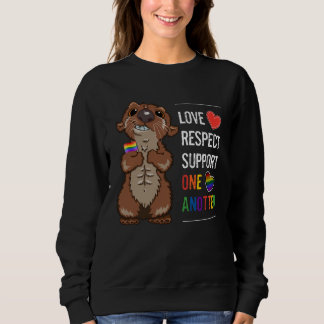 LGBTQ Gay Pride Month Love Respect Support One Ano Sweatshirt