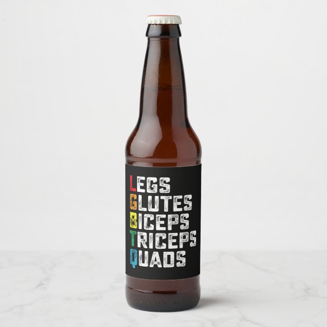 LGBTQ Legs Glutes Biceps Triceps Quads Funny Gym Bierflaschenetikett (Vorderseite)