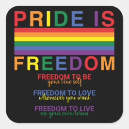 LGBTQ Pride Rainbow Flag ist Freedom Gay Rights Quadratischer Aufkleber