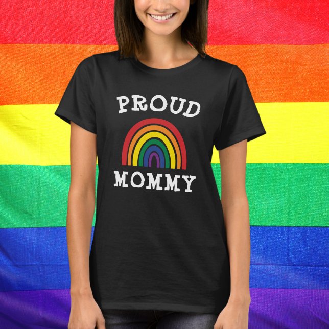 LGBTQ Proud Mommy Gay Pride Rainbow Mother Day T-Shirt (Von Creator hochgeladen)