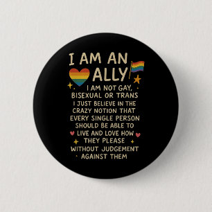 LGBTQ Retro Ich bin ein Verbündeter Ich bin nicht Button