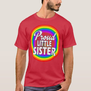 Lgbtq Stolz Little Sister Gay Pride Lgbt Ally Rain T-Shirt