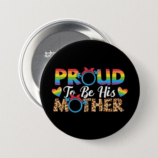 LGBTQ - Stolz seine Mutter sein Button (Vorne & Hinten)