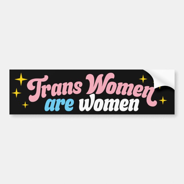 LGBTQ Transgender Trans Frauen sind Frauen Autoaufkleber (Vorne)