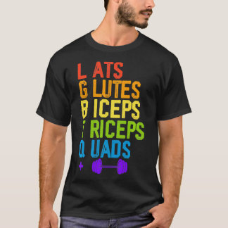 LGBTQ Weightlift Lats Glutes Biceps Triceps Qua T-Shirt