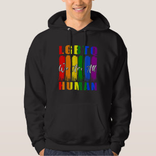 LGBTQ Wir sind alle Menschen Stolz Monat sagen, Ga Hoodie