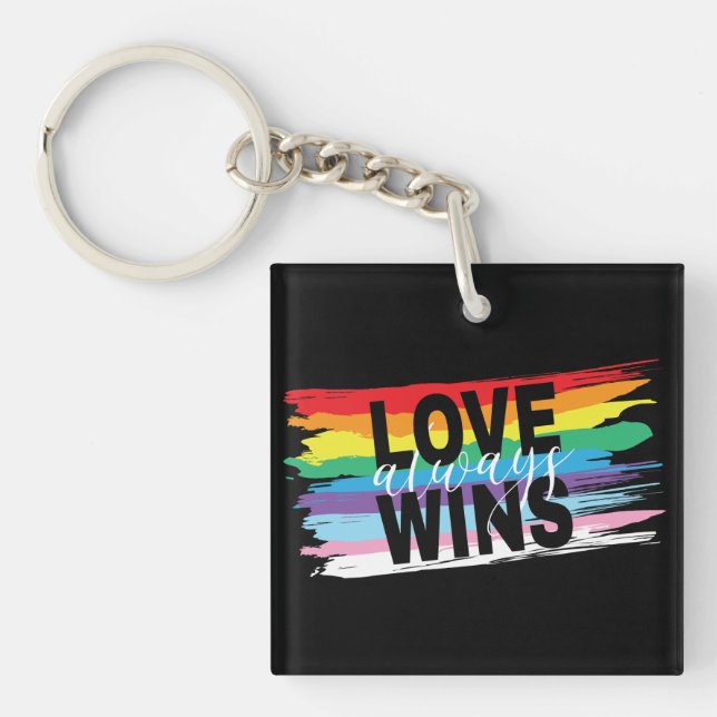 LGBTQIA-Liebe gewinnt immer, Stolz, Regenbogen Schlüsselanhänger (Vorderseite)