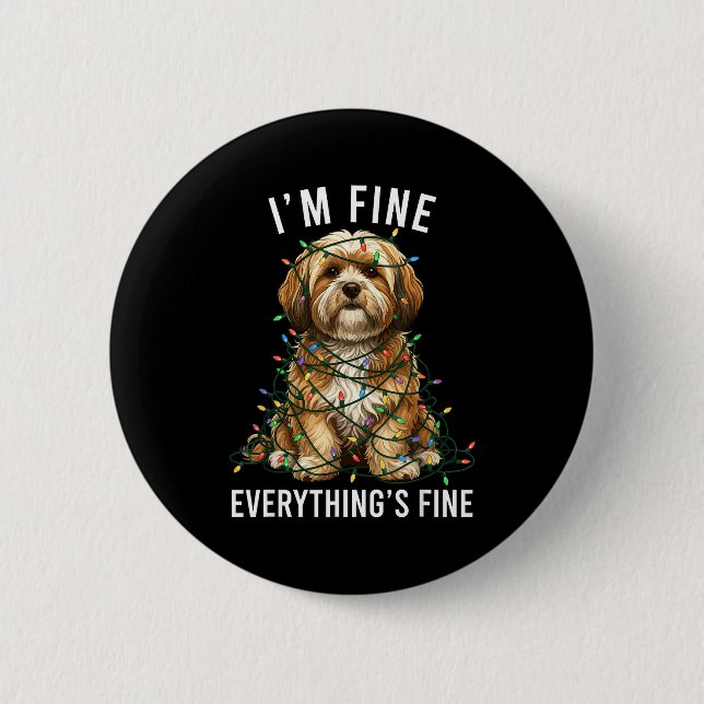 Lhasa Apso Christmas I'm Fine Everything Is Fine  Button (Vorderseite)