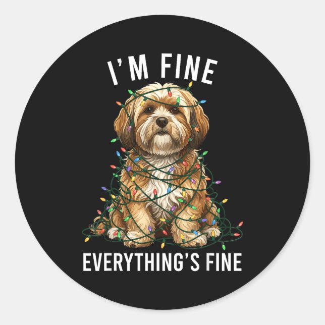 Lhasa Apso Christmas I'm Fine Everything Is Fine  Runder Aufkleber (Vorderseite)