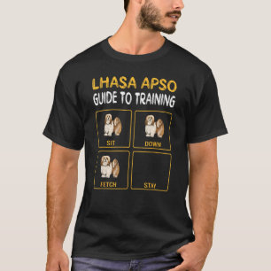 Lhasa Apsos-Anleitung zum Training von Gehorsam be T-Shirt