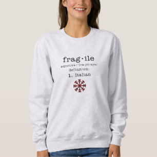 L'histoire de Noël des femmes Sweatshirt fragile
