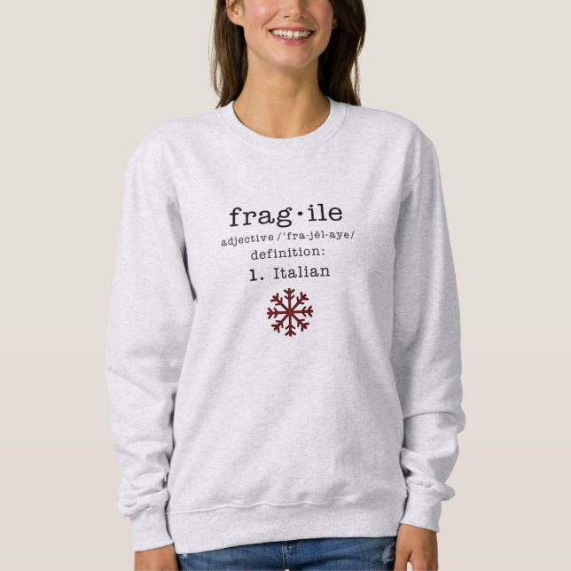 L'histoire de Noël des femmes Sweatshirt fragile (Devant)
