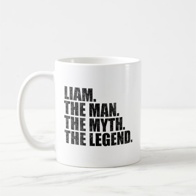 Liam Name, Liam Der Mann Der Mythos Die Legende Kaffeetasse (Links)