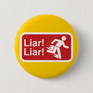 Liar Liar Button