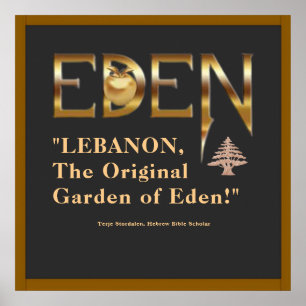 "Libanon, Der Ursprüngliche Garten Eden" T-Shirt P Poster