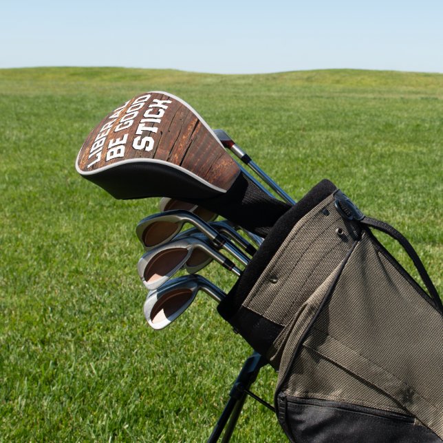 Liberal Be Good Stick Golf Club Cover Headcover (In SItu)