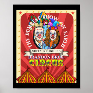 Liberaldemokrat Circus Dumbest Harris Squad Fun T Poster