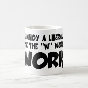 Liberale Antiarbeit Kaffeetasse