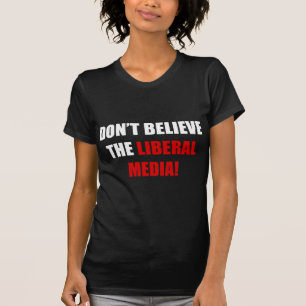 Liberale Medien T-Shirt