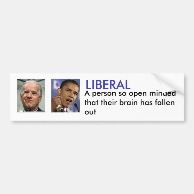 LIBERALER, a-Person so unvoreingenommen… Autoaufkleber (Vorne)